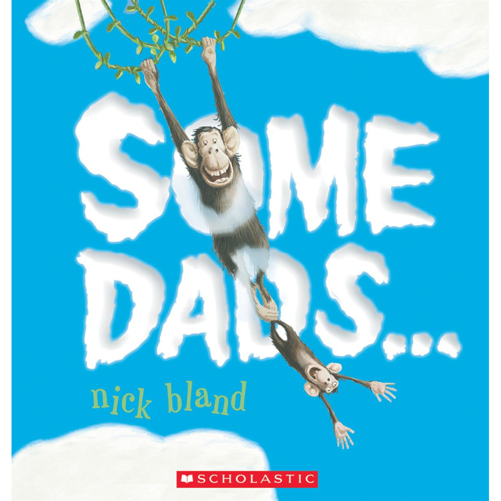 Nick Bland - Some Dads - Battleford Boutique