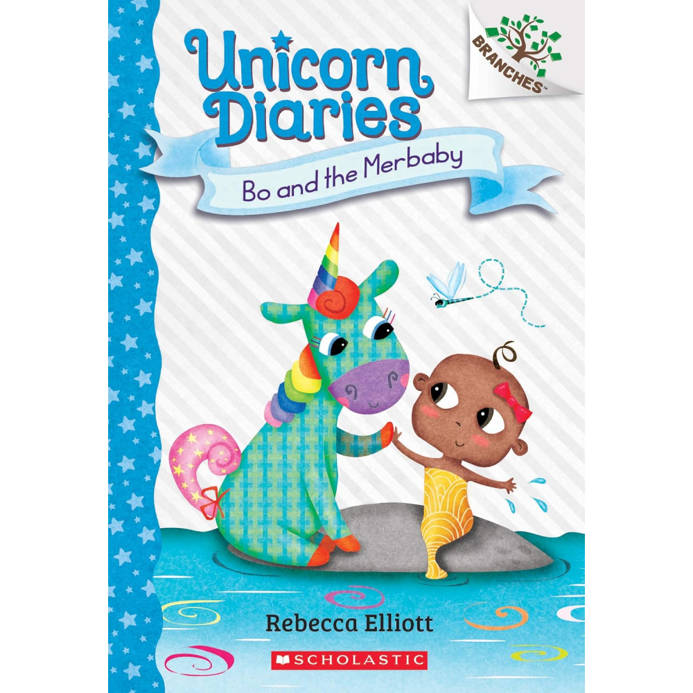 Bo and the Merbaby: A Branches Book (Unicorn Diaries #5)