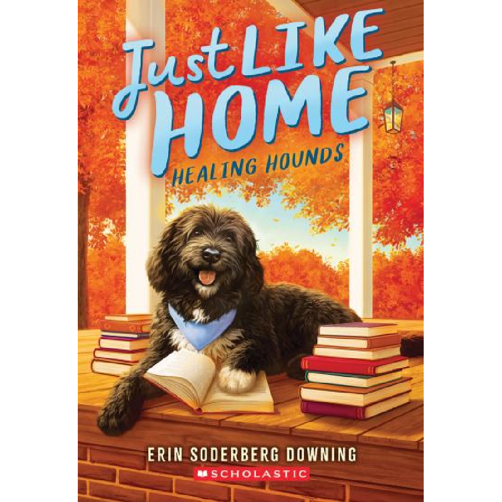 Just Like Home: Healing Hounds - Paperback