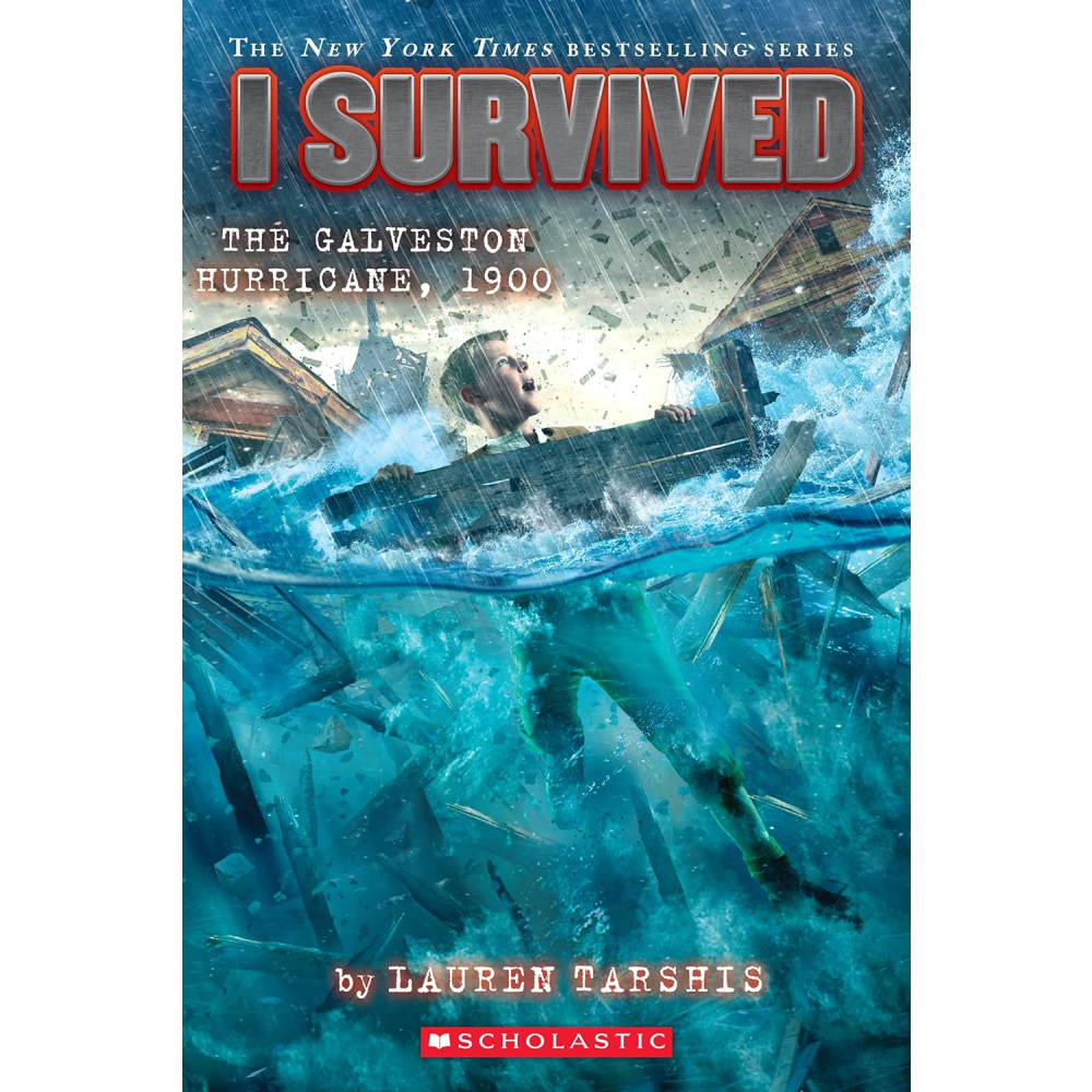 I Survived the Galveston Hurricane, 1900 - Battleford Boutique