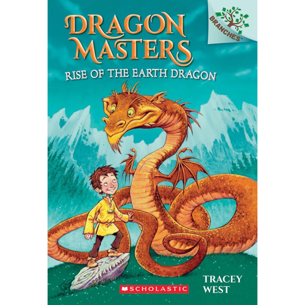 Rise of the Earth Dragon: A Branches Book (Dragon Masters #1)