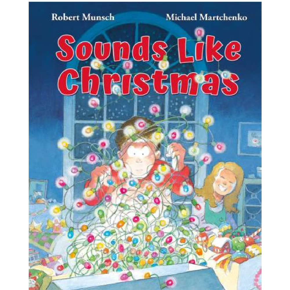 Sounds Like Christmas - Robert Munsch Paperback