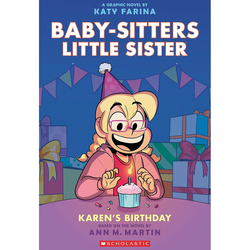 Babysitters Little Sister #6: Karen's Birthday - Battleford Boutique