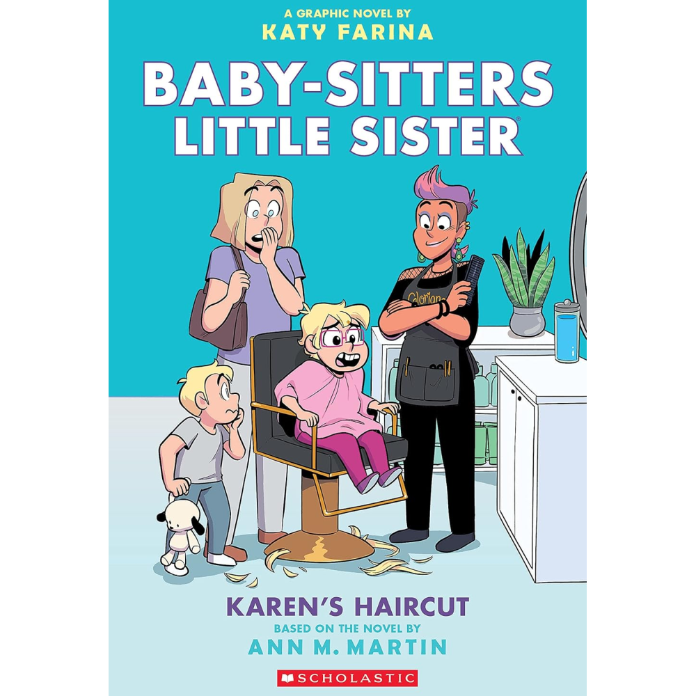 Babysitters Little Sister #7: Karen's Haircut - Battleford Boutique
