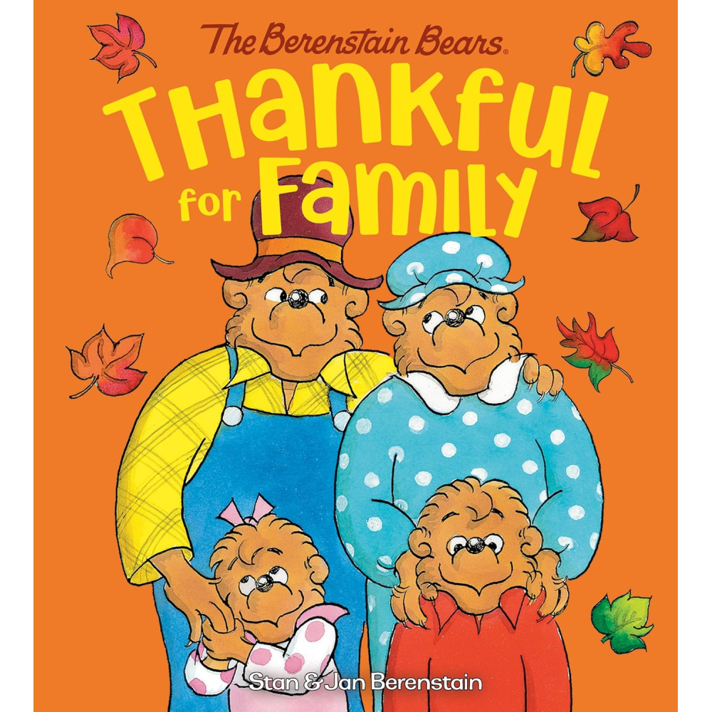 Berenstain Bears - Thankful for Family - Battleford Boutique