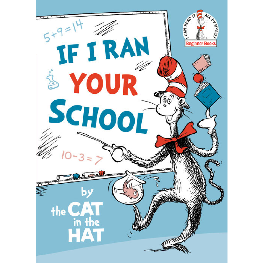 Dr. Seuss If I Ran Your School - Battleford Boutique