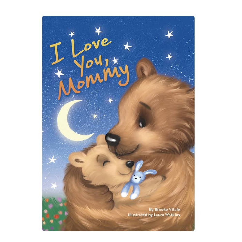I Love You Mommy