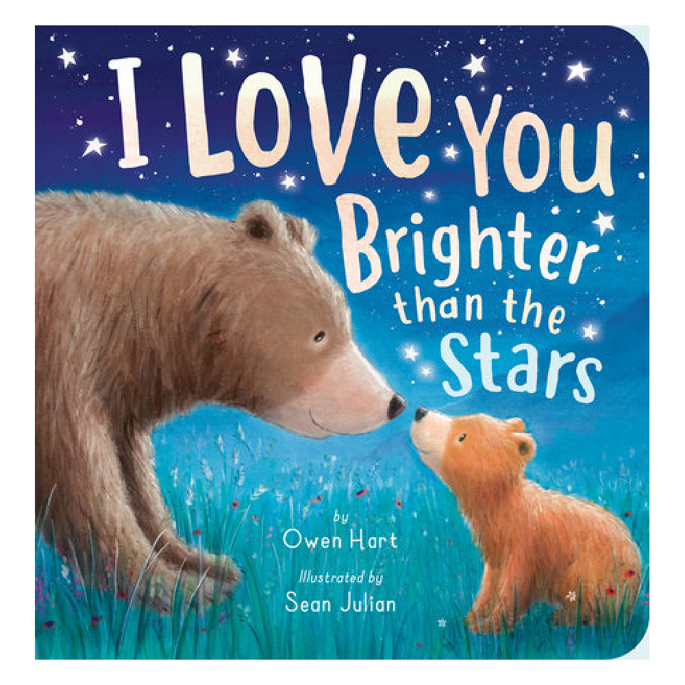 I Love You Brighter than the Stars - Battleford Boutique