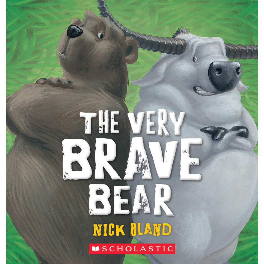 Nick Bland - The Very Brave Bear - Battleford Boutique