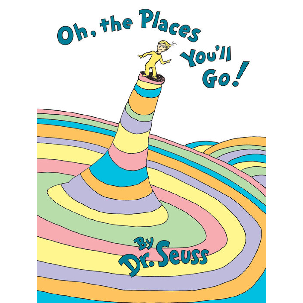 Dr. Seuss Oh The Places You'll Go - Battleford Boutique