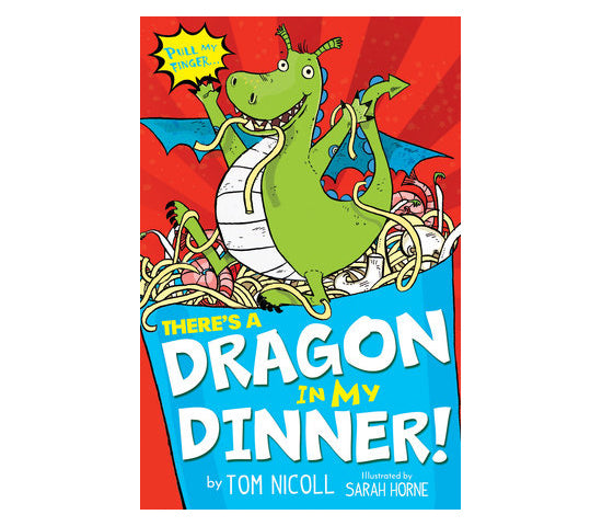 There's a Dragon in my Dinner