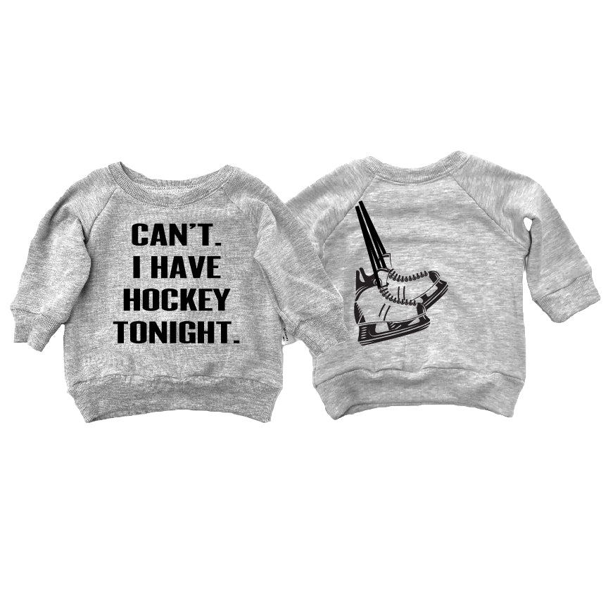 P+M Sweatshirt - Can't, Have Hockey Grey - Battleford Boutique