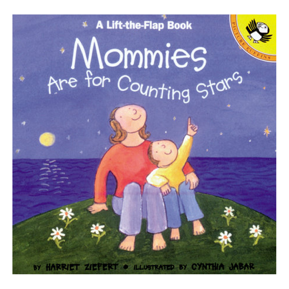 Harriet Ziefert - Mommies are for Counting Stars - Battleford Boutique