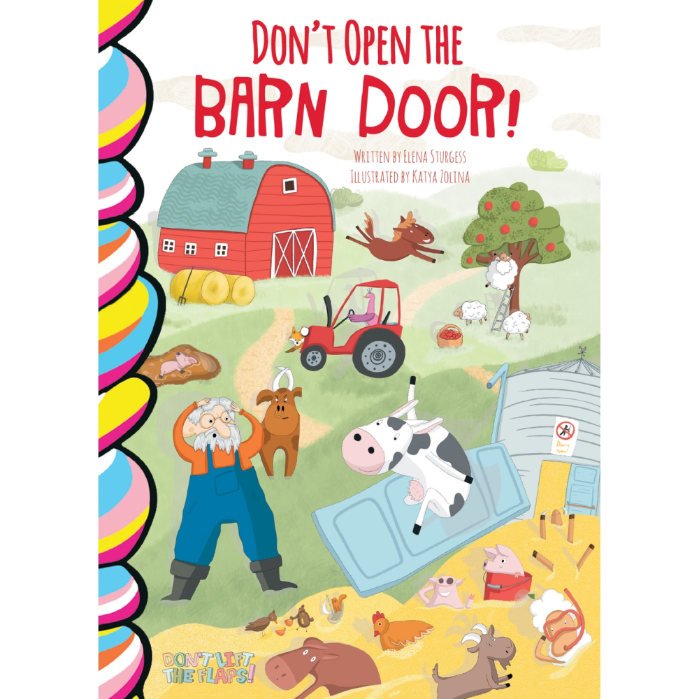 Don't Open the Barn Door! Book