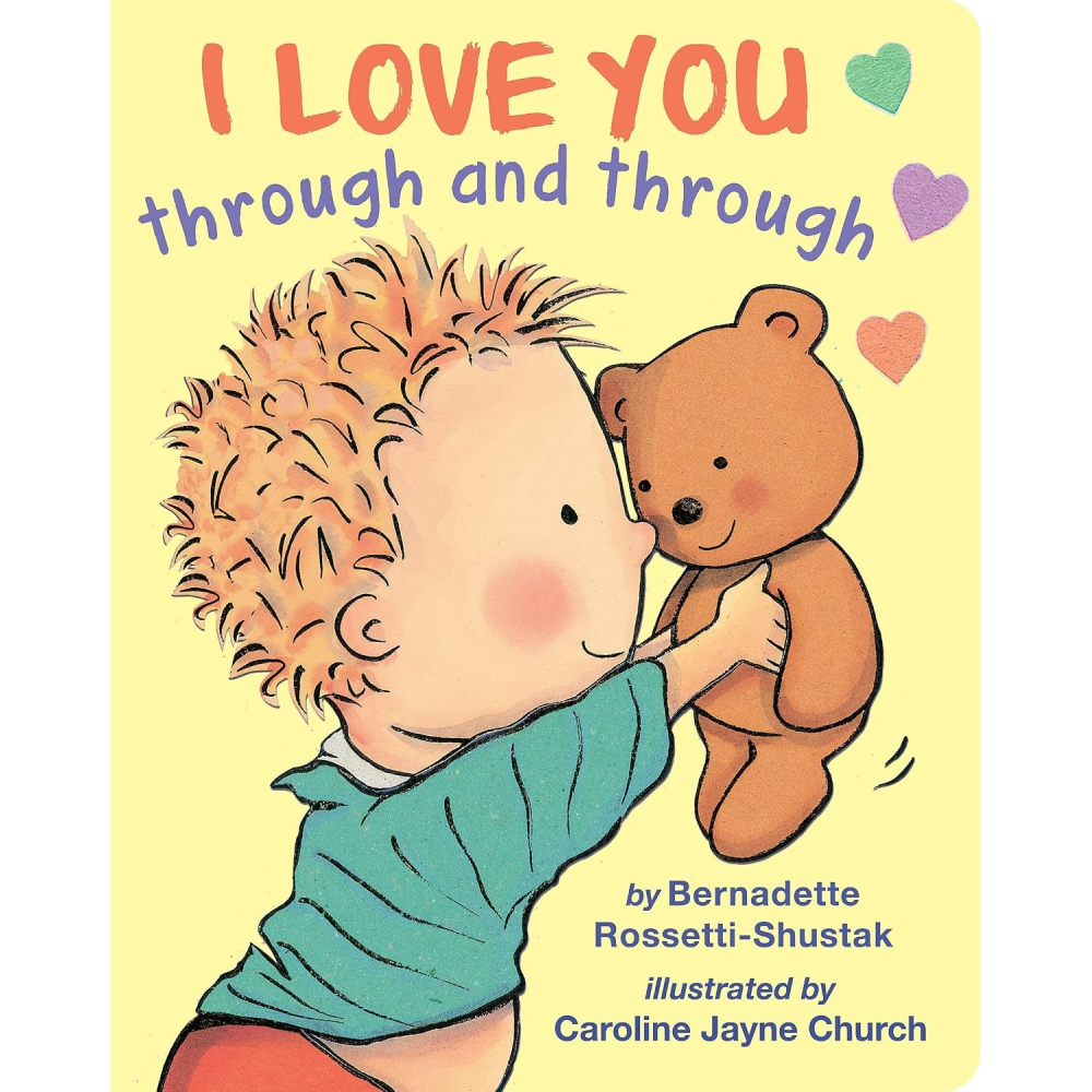 I Love You Through and Through – Board Book