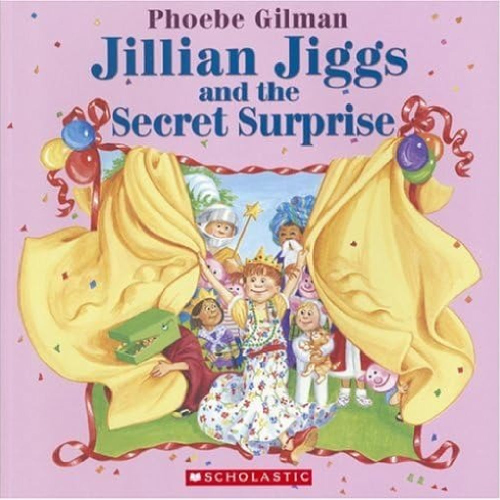 Jillian Jiggs and the Secret Surprise – Picture Book