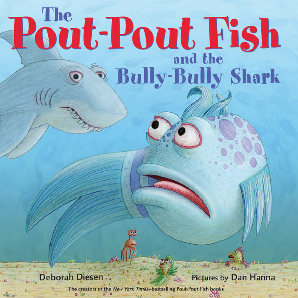 Pout Pout Fish and the Bully Bully Shark - Battleford Boutique