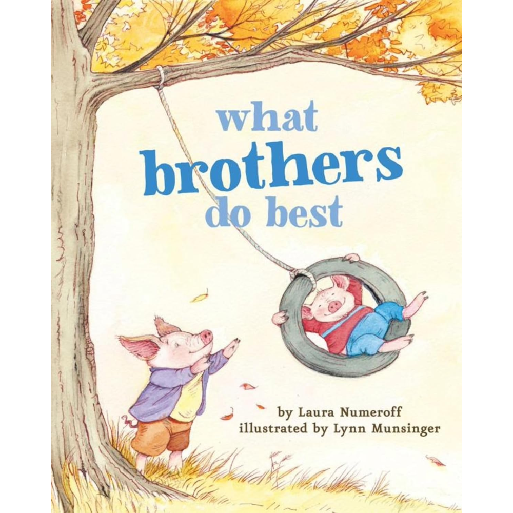 What Brothers Do Best