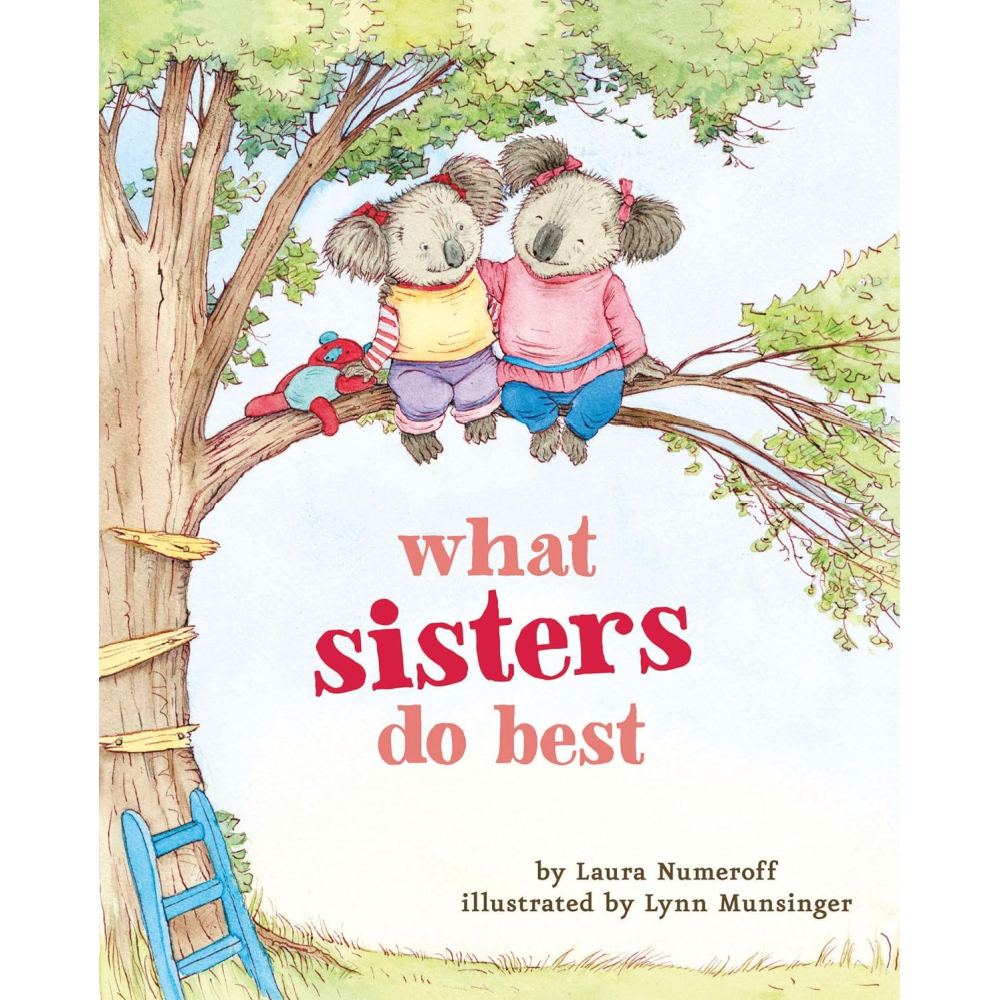 What Sisters Do Best