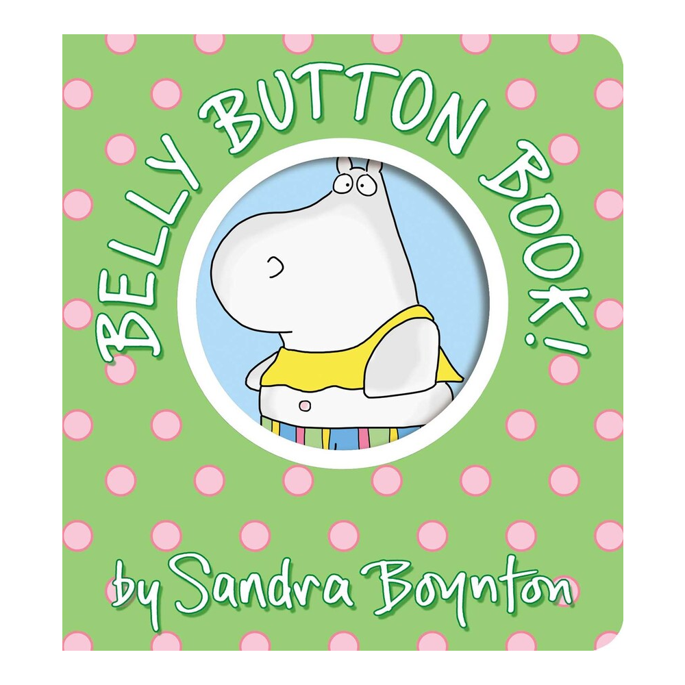 Sandra Boynton - Belly Button Book - Battleford Boutique