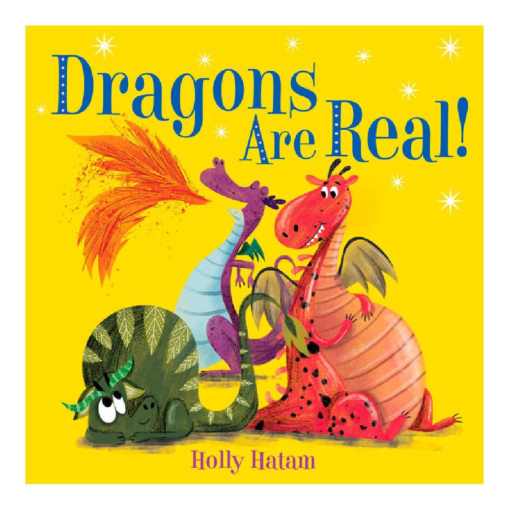 Holly Hatam - Dragons are Real
