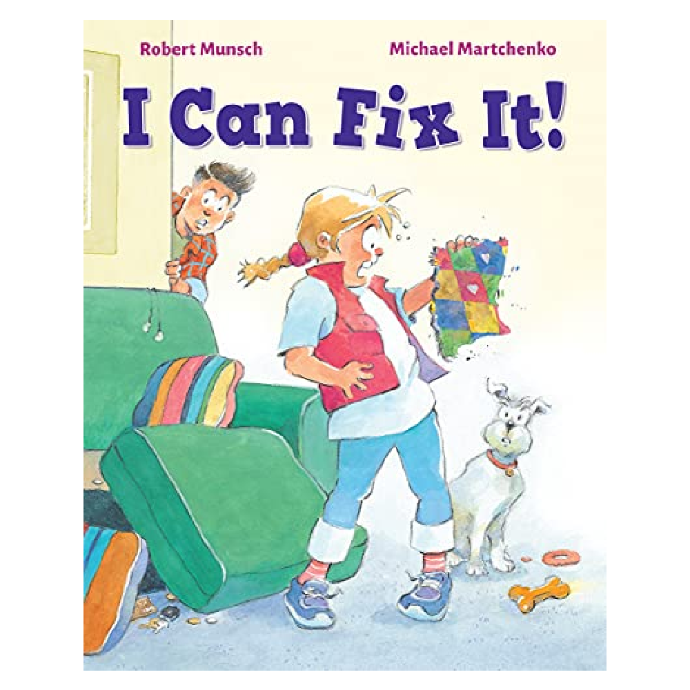 Robert Munsch - I Can Fix It