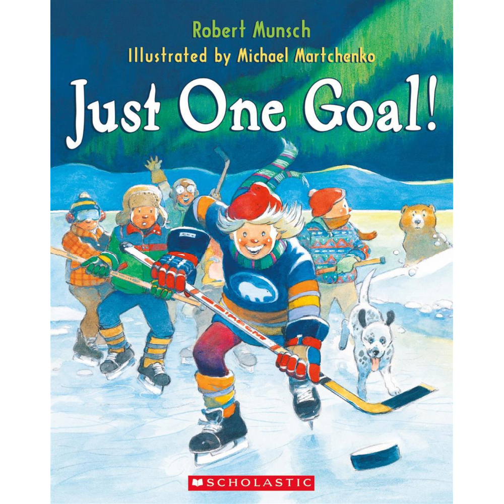 Robert Munsch - Just One Goal