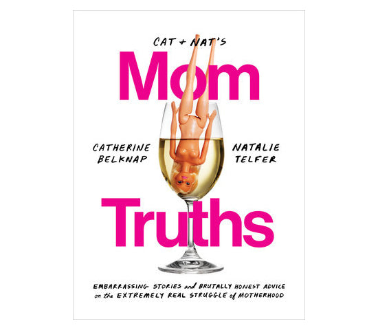 Mom Truths - Battleford Boutique