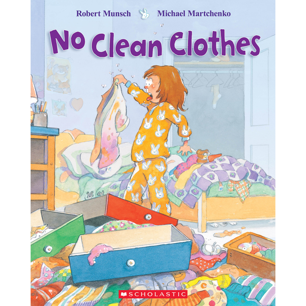 Robert Munsch - No Clean Clothes - Battleford Boutique