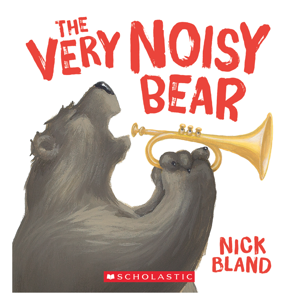 Nick Bland - The Very Noisy Bear - Battleford Boutique