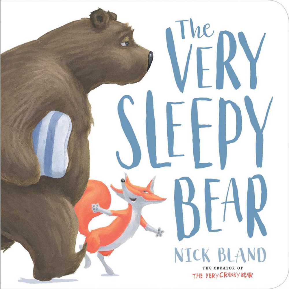 Nick Bland - The Very Sleepy Bear - Battleford Boutique